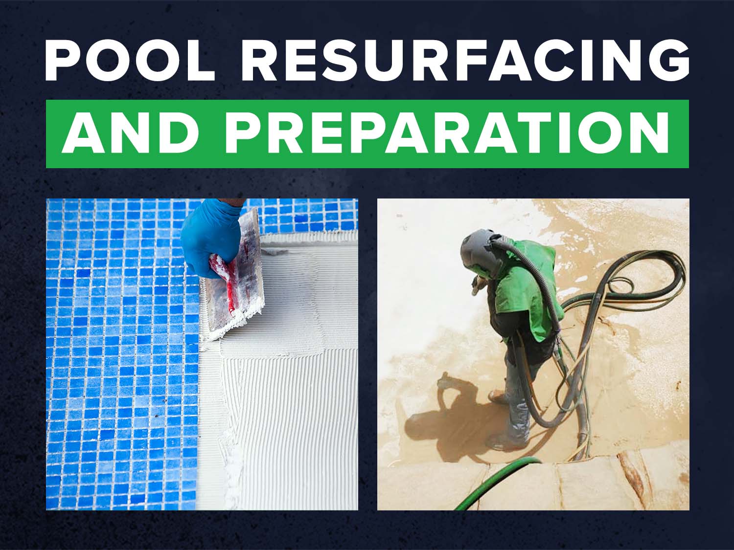 Pool Resurfacing Options & Surface Preparation with Dustless Blasting